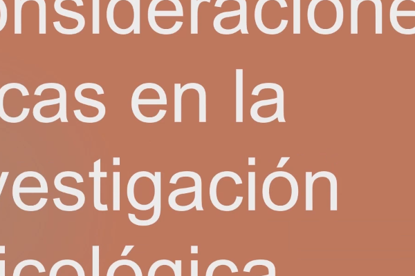 Consideraciones éticas para la investigación