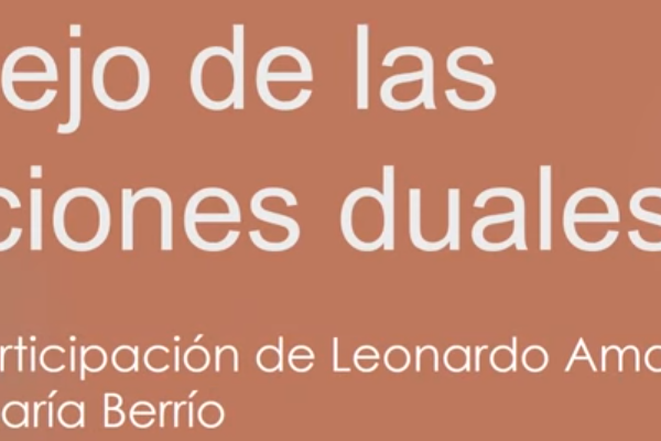 Diálogos Éticos 6 - Manejo de las relaciones duales